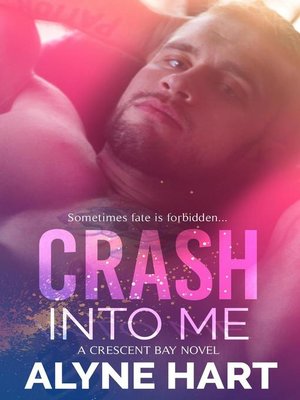 cover image of Crash Into Me